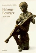 Cover: Helmut Bourger (1929-1989) - Hirmer