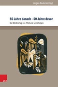 Cover: 50 Jahre danach - 50 Jahre davor - V&R unipress