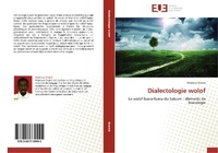 Abbildung von: Dialectologie Wolof - Éditions universitaires européennes