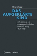 Cover: Das aufgekl&auml;rte Kind - transcript