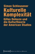 Cover: Kulturelle Komplexit&auml;t - transcript