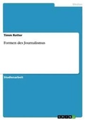 Cover: Formen des Journalismus - GRIN Verlag