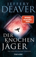 Cover: Der Knochenj&auml;ger - Blanvalet