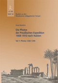 Cover: Die Photos der Preu&szlig;ischen Expedition 1908-1910 nach Nubien - J.H.R&ouml;ll Verlag