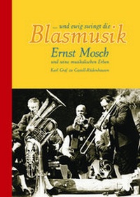 Abbildung von: ...und ewig swingt die Blasmusik. - J.H.Röll Verlag