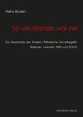 Cover: So viel Wende war nie - Aisthesis