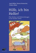 Cover: Hilfe, ich bin Helfer! - new academic press