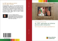 Abbildung von: As "PPP" aplicadas ao sistema penitenciario brasileiro - Novas Edições Acadêmicas