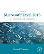 Cover: A Guide to Microsoft Excel 2013 for Scientists and Engineers - Academic Press