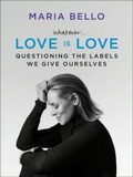 Cover: Whatever...Love Is Love - HarperCollins