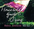 Cover: The Household Guide to Dying - HarperCollins