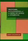 Cover: Proverbs, Ecclesiastes and the Song of Songs For Everyone - SPCK Publishing