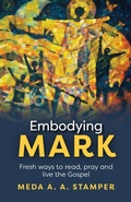 Abbildung von: Embodying Mark - SPCK Publishing