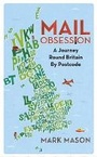 Cover: Mail Obsession - Weidenfeld & Nicolson
