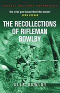 Cover: The Recollections of Rifleman Bowlby - Cassell Military