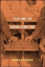 Bild: Play and the Human Condition - University of Illinois Press