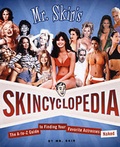 Cover: Mr Skin's Skincyclopedia - St Martin's Press