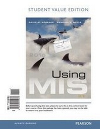Enlarge image Cover: Using MIS, Student Value Edition - Pearson