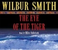 Cover: The Eye of the Tiger - Macmillan Audio Books