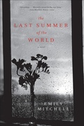 Cover: The Last Summer of the World - W. W. Norton & Company