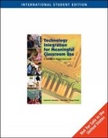 Cover: Technology Integration for Meaningful Classroom Use - Wadsworth Publishing Co Inc