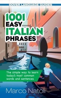 Abbildung von: 1001 Easy Italian Phrases - Dover Publications