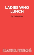 Cover: Ladies Who Lunch - Samuel French Ltd