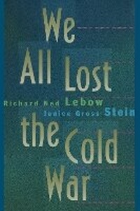 Enlarge image Cover: We All Lost the Cold War - Princeton University Press