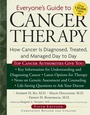 Cover: Everyone's Guide to Cancer Therapy - Andrews McMeel Publishing, LLC