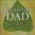 Cover: The Tao of Dad - Andrews McMeel Publishing, LLC