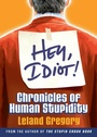 Cover: Hey, Idiot! - Andrews McMeel Publishing, LLC