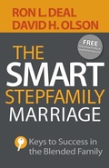 Cover: The Smart Stepfamily Marriage - Keys to Success in the Blended Family - Bethany House Publishers, a division of Baker Publishing Group