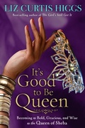 Cover: It's Good to Be Queen - WaterBrook
