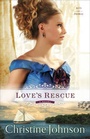 Cover: Love's Rescue - Fleming H. Revell Company