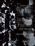 Cover: Dressed to Kill - Rizzoli International Publications