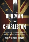 Cover: Our Man in Charleston - Crown