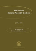 Cover: The Lesotho National Assembly Elections, 23 May 1998: Lesotho National Assembly Elections, May 1998 - Commonwealth Secretariat