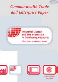 Enlarge image Cover: Industrial Clusters and SME Promotion in Developing Countries - Commonwealth Secretariat