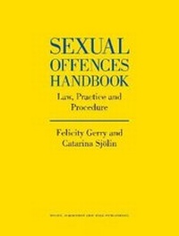 Enlarge image Cover: Sexual Offences Handbook - Wildy, Simmonds and Hill Publishing