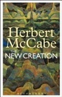 Cover: The New Creation - Continuum Publishing Corporation