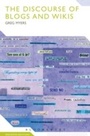 Cover: The Discourse of Blogs and Wikis - Continuum Publishing Corporation