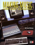 Cover: Making Music with Your Computer - Omnibus Press
