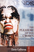 Cover: The Pleasure of the Crown - Talonbooks