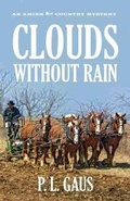 Cover: Clouds without Rain - Ohio University Press