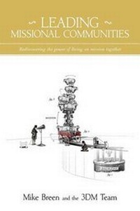 Enlarge image Cover: Leading Missional Communities - 3dm International