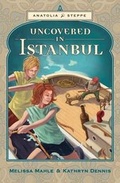 Cover: Uncovered in Istanbul - Spygirls Press