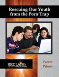 Cover: Rescuing Our Youth from the Porn Trap - Elizabeth Ministry International