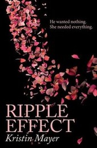 Enlarge image Cover: Ripple Effect - Kristin Mayer