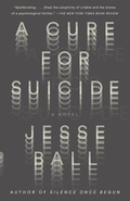 Cover: A Cure for Suicide - Vintage