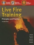 Cover: Live Fire Training: Principles And Practice - Jones and Bartlett Publishers, Inc